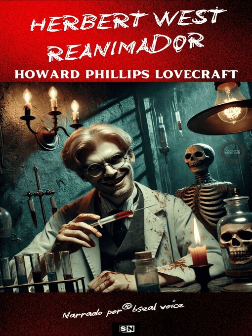 Title details for Herbert West--Reanimador by Howard Phillips Lovecraft - Available
